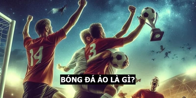 Khái quát thông tin về tựa game bóng đá mô phỏng tại J88